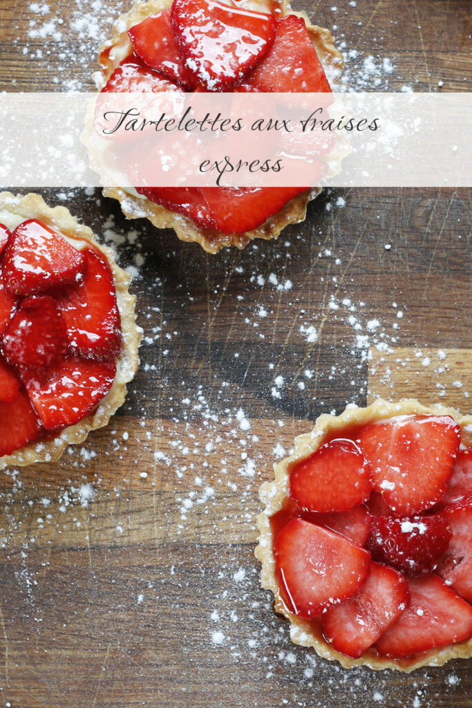 Tartelettes aux fraises